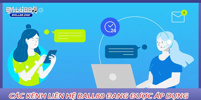 Các kênh Liên hệ Ball88 đang được áp dụng